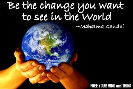 be-the-change-you-want-to-see-in-the-world-mahatma-gandhi