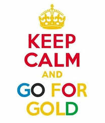 Keep Calm Gold Olympic Quote